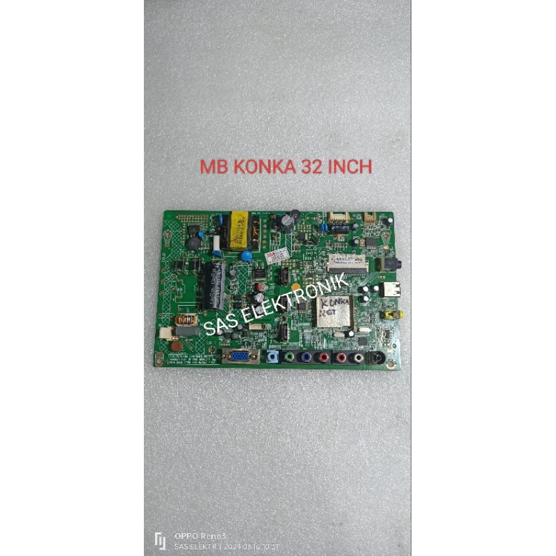 MB BOARD MOTHERBOARD MAINBOARD MESIN TV LED KONKA 32 INCH KL-32GT618 32GT511 32GT611 32GT811