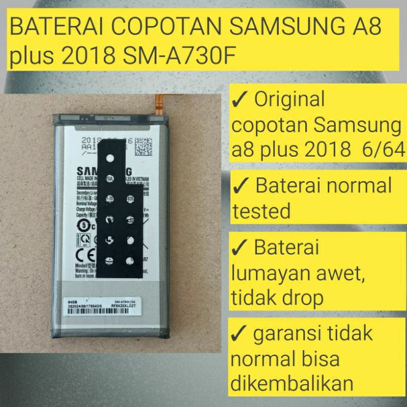SPAREPART ORI COPOTAN SAMSUNG A8 plus 2018 SM-A730F 6/64 ( baterai,kamera, fingerprint,simtray,konek