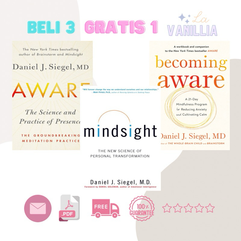 

Mindsight Becoming Aware by Daniel J. Siegel