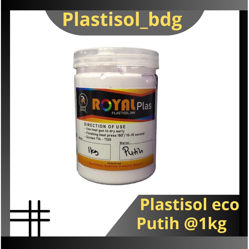 

Tinta Plastisol Putih Economis @ 1kg Royalplas