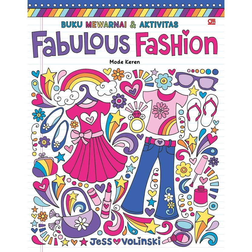 Gramedia Surabaya - Mewarnai dan Aktivitas: Mode Keren (Fabulous Fashion)
