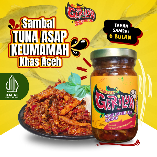 

GERILYA - Sambal Tuna Asap Keumamah Khas Aceh