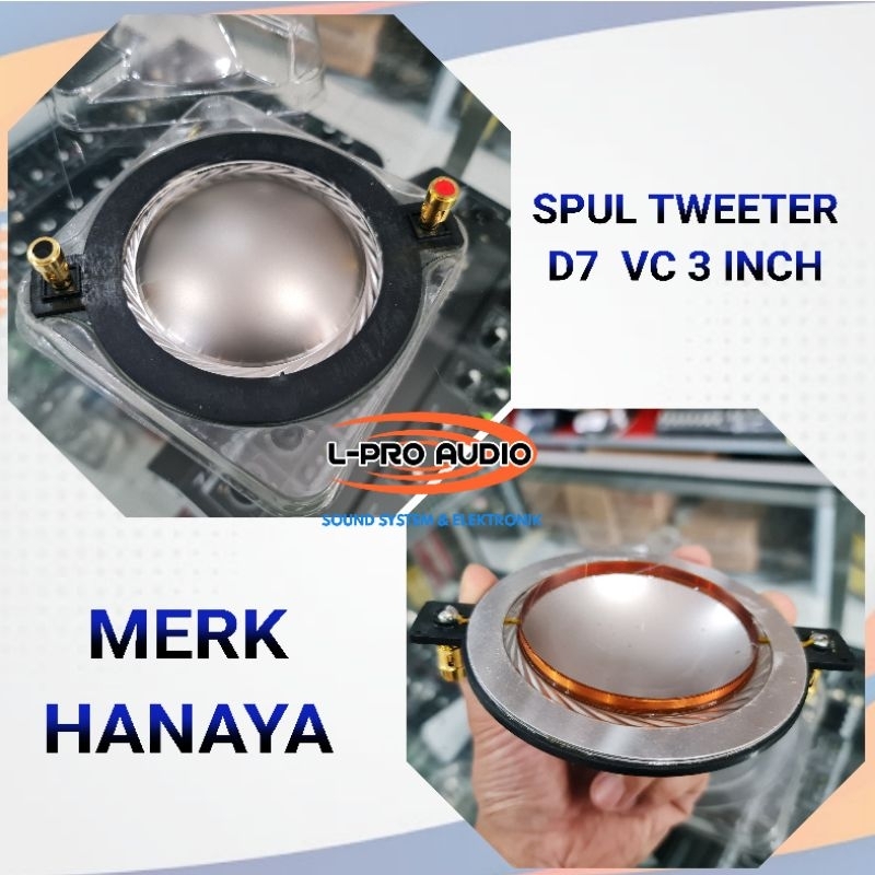 Spul tweter D7 universal hanaya voice coil tweeter 3 inch
