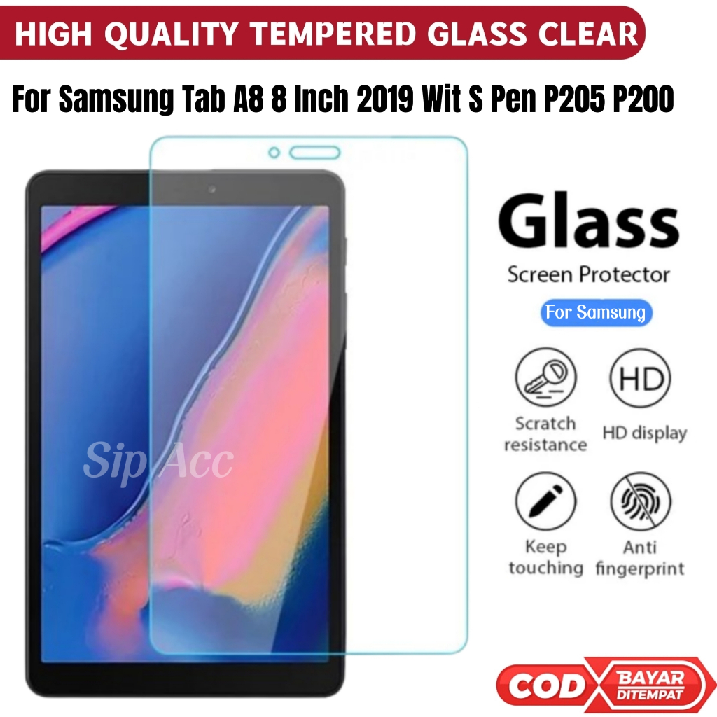 Tempered Glass Samsung Tab A8 2019 With Spen P205 P200 Anti Gores Kaca Screen Protection Pelindung Layar Tab Anti Gores Tablet