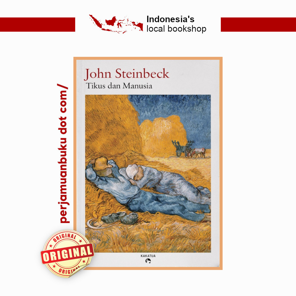 Buku Tikus dan Manusia (Of Mice and Men) oleh John Steinbeck | Penerbit Kakatua | Perjamuan Buku