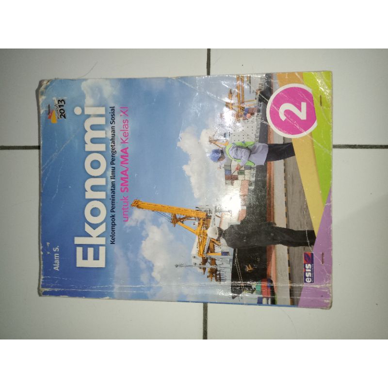 

Buku Ekonomi SMA BEKAS Kelas 11 Kurikulum 2013