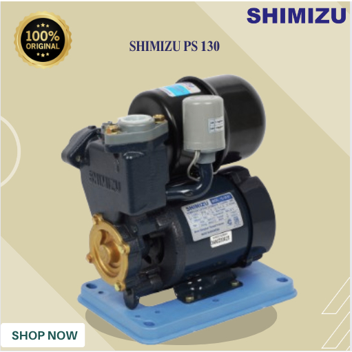 POMPA AIR SHIMIZU PS 130 POMPA AIR SUMUR/PS-130/PS 130/SHIMIZU POMPA SUMUR/SHIMIZU ORIGINAL GARANSI