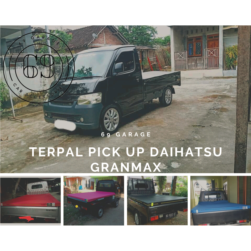 Terpal Bak Mobil Pick Up Daihatsu Granmax | Terpal Deklit Granmax | Terpal Pick Up Granmax