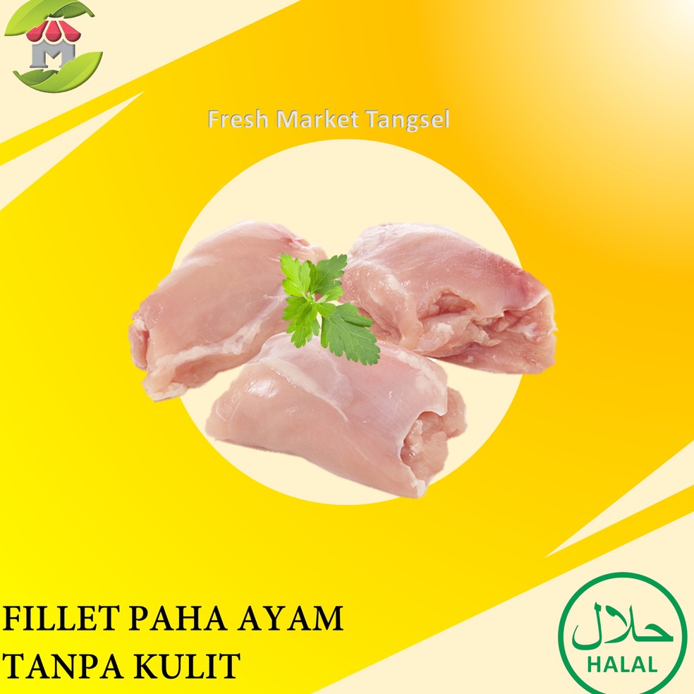 

ARL748 XG34448 Boneless paha ayam fillet paha ayam potong 1kg filet paha ayam
