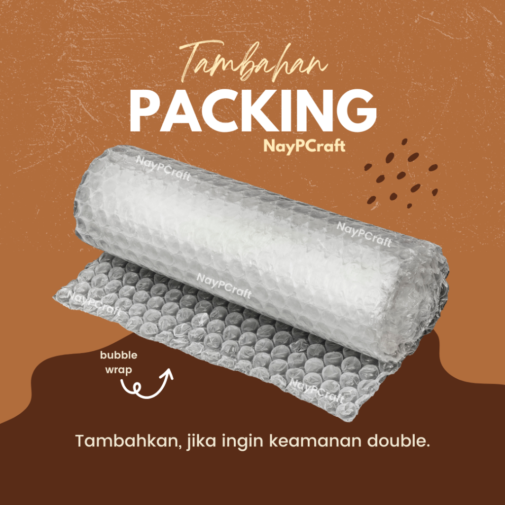 

Tambahan Packing Bubble Wrap