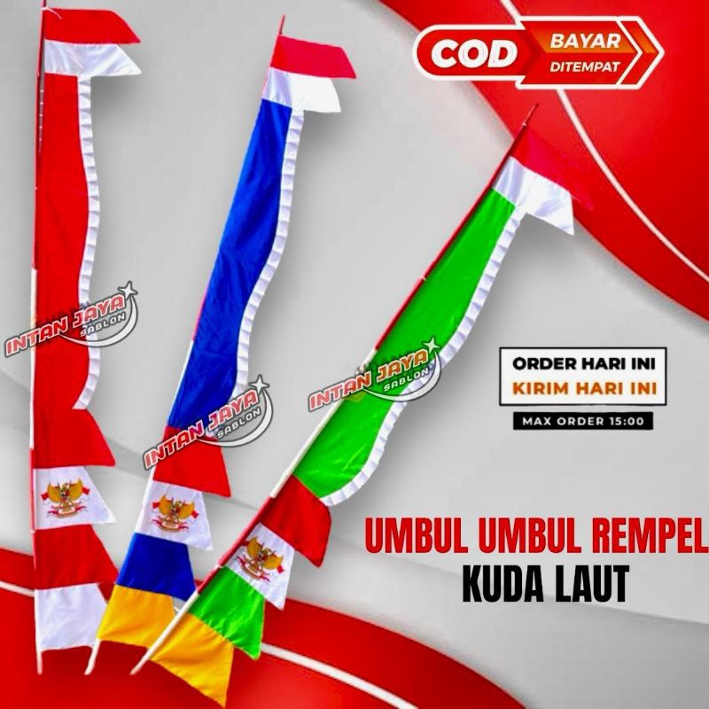 UMBUL UMBUL WARNA WARNI KUDA LAUT /BENDERA UMBUL UMBUL REMPEL KUDA LAUT