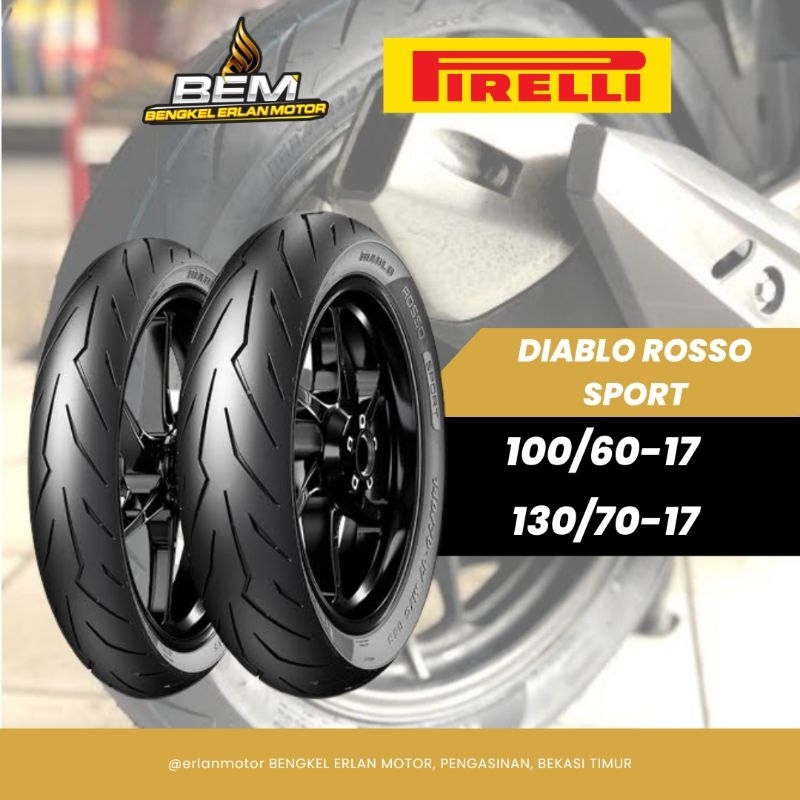 Paket ban Pirelli 100 / 80 - 17 dan 130 / 70 - 17 Diablo Rosso Sport untuk Byson, DLL