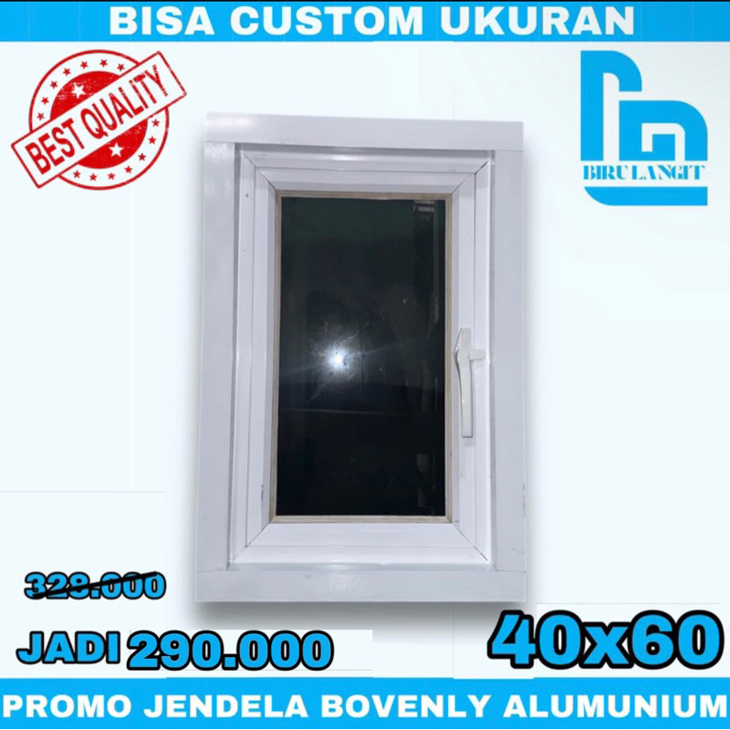 PROMO JENDELA BOVENLY ALUMUNIUM KACA 40x60