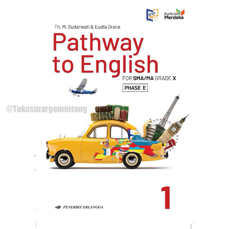 

BUKU ERLANGGA PATHWAY TO ENGLISH SMA KLS 10/11/12