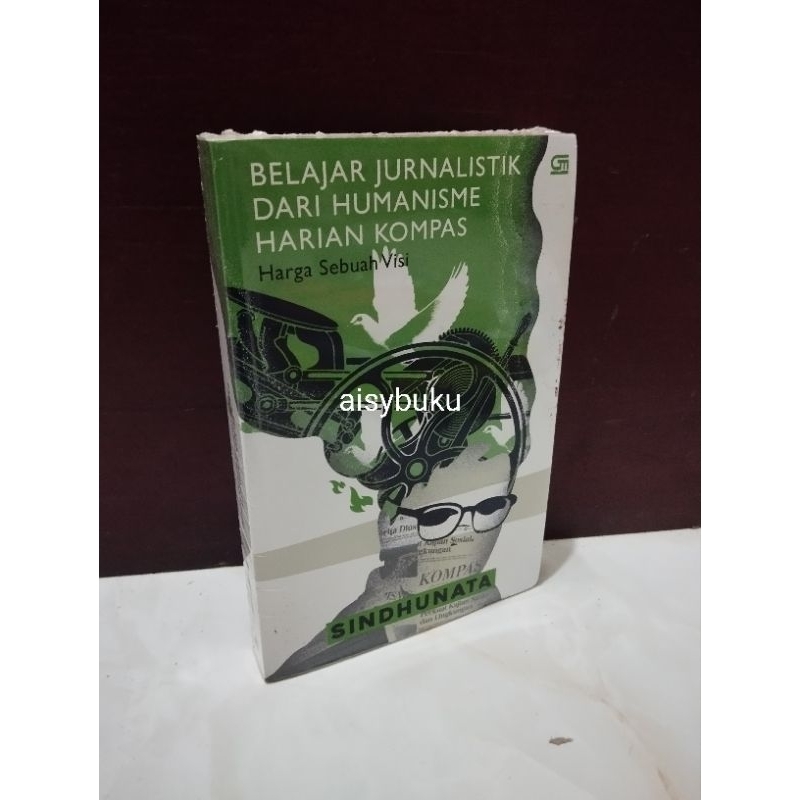 ORI segel belajar jurnalistik dari humanisme harian kompas Sindhunata