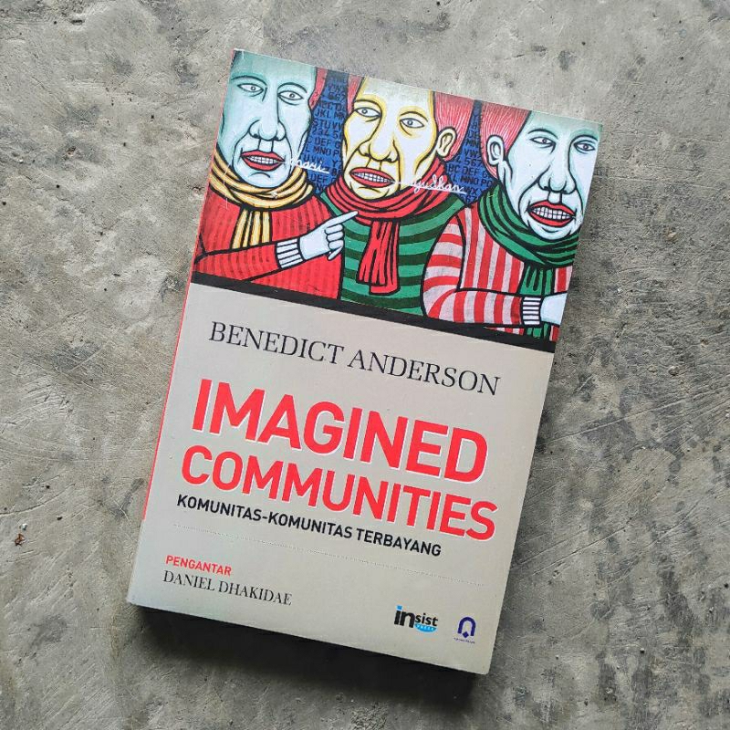 Imagined Communities - Benedict Anderson - Pustaka Pelajar