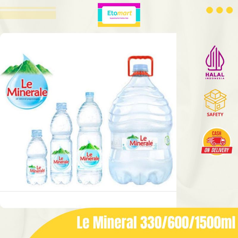 

*Etomart* Le Minerale Botol 330ml / 600ml / 1500ml