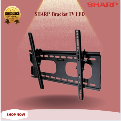 SHARP Bracket TV LED/LCD 24 - 45 inch/Bracket TV/Bracket TV Murah/Sharp Bracket TV
