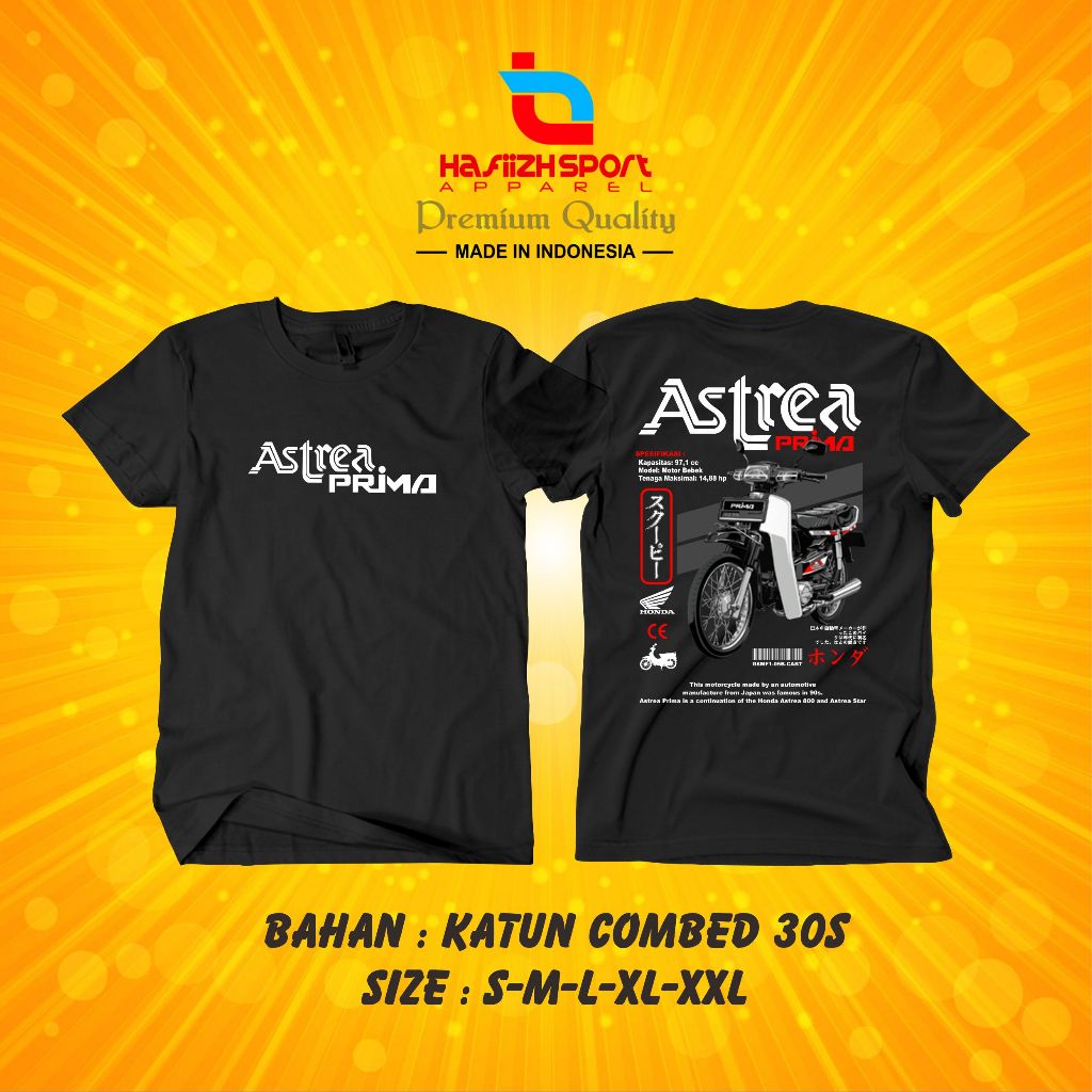 KAOS BAJU MOTOR HONDA ASTREA PRIMA BAHAN PREMIUM