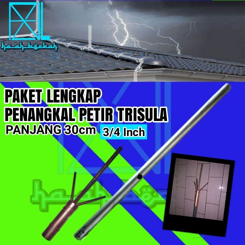 Penangkal petir Trisula / spiltzen tombak anti petir paket lengkap