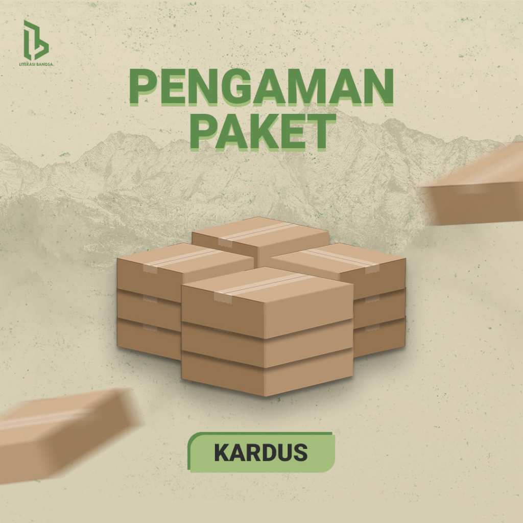 

Pengaman Paket Kardus / Safety Packing Kardus - LITERASI BANGSA