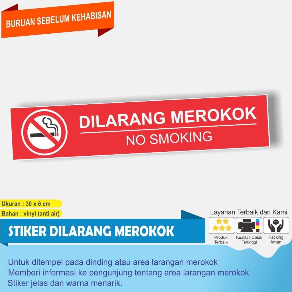 

STIKER bertuliskan DILARANG MEROKOK PANJANG