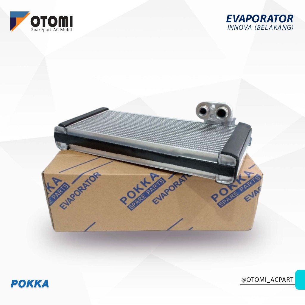 Evaporator AC Mobil Innova Belakang Pokka 5622