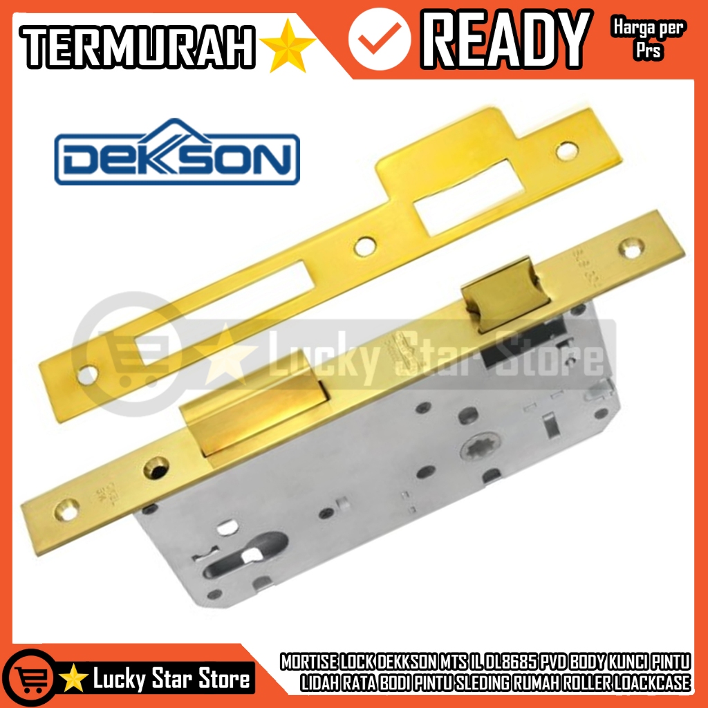 MORTISE LOCK DEKKSON MTS IL DL8685 PVD BODY KUNCI PINTU LIDAH RATA BODI PINTU SLEDING RUMAH ROLLER L