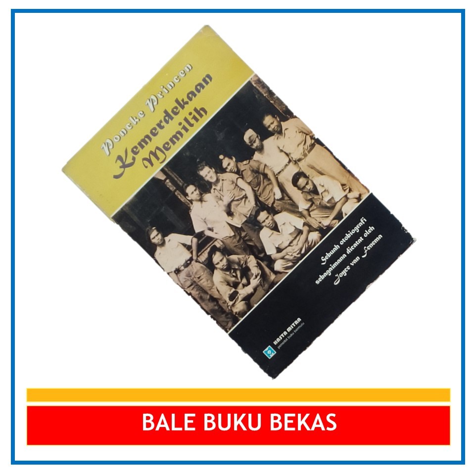 BUKU ORI PONCKE PRINCEN: KEMERDEKAAN MEMILIH