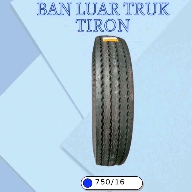 BAN LUAR TRUK TIRON HS317 750/16 LM