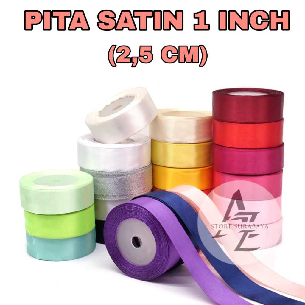 

✨COD✨Pita Satin 1 INCH / 2,5 CM 25 YARD