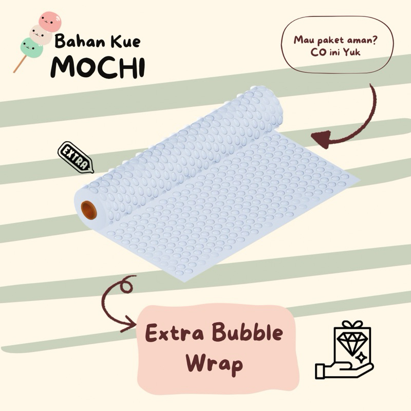 

Extra Bubble Wrap