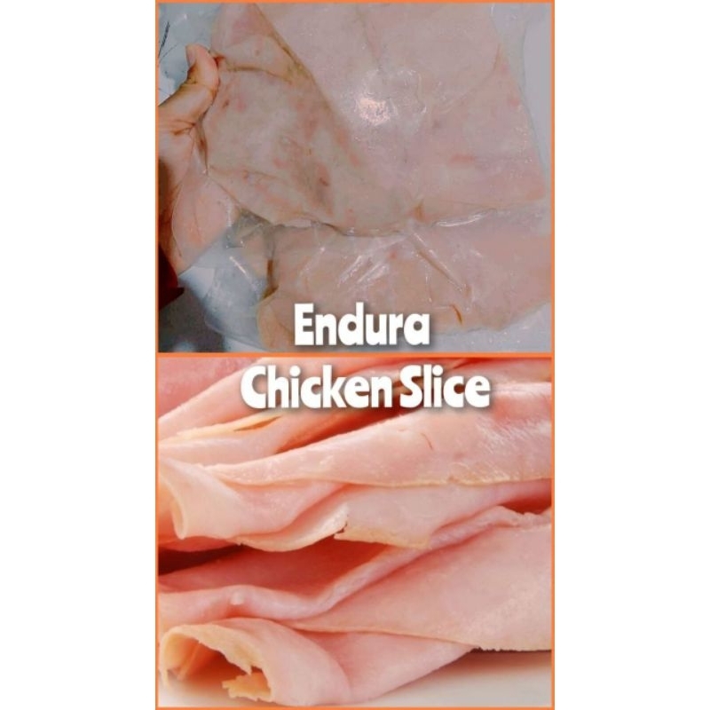 

endura chicken slice