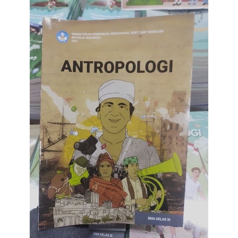 Buku Pelajaran : Antropologi Kelas XI SMA Kemendikbud