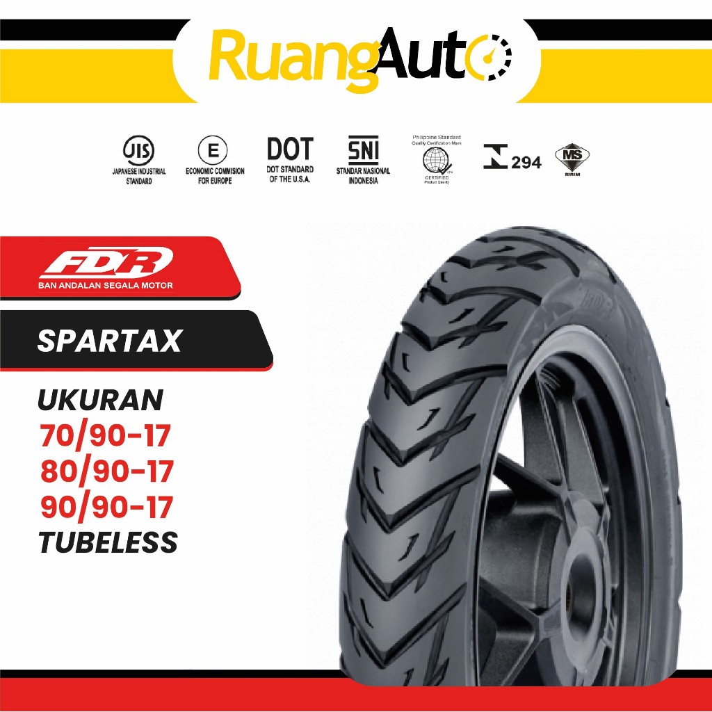 BAN MOTOR RING 17 FDR SPARTAX UKURAN | 60/90 | 70/90 | 80/90 | 90/90 | R15 | NINJA | VIXION |