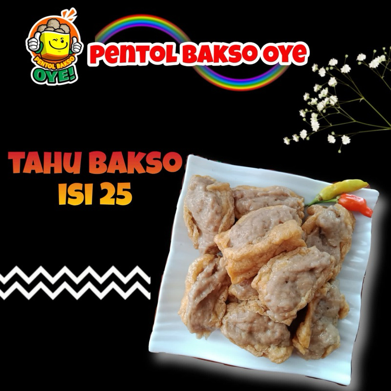 

Tahu Bakso Pentol Oye Original