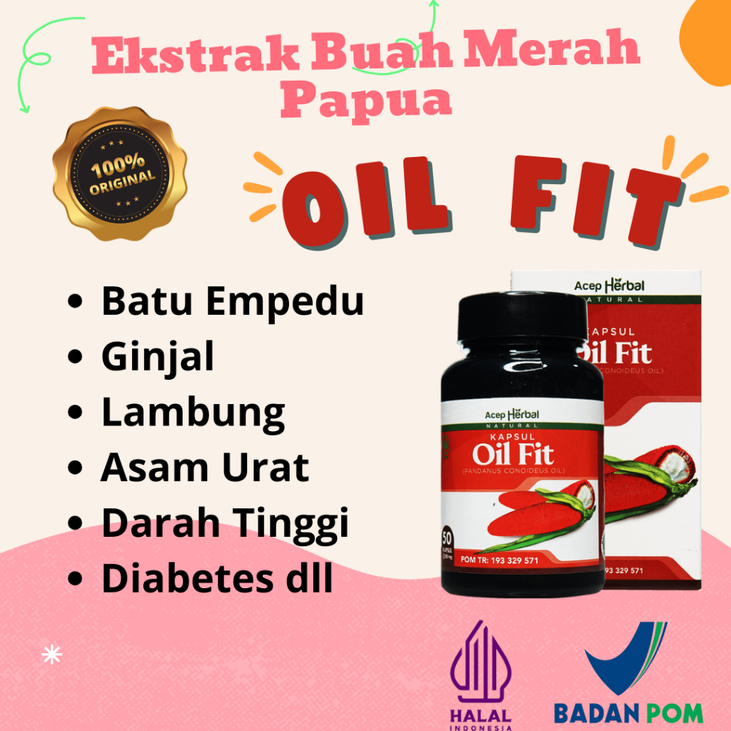 Oil Fit Ekstrak Buah Merah Papua Kaya Manfaat Untuk Kesehatan