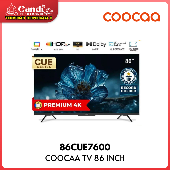 [Google TV] COOCAA TV 86 inch 86CUE7600 - Smart TV - Digital TV - Netflix &amp; Youtube - Google Assistant - Dolby Audio - WIFI (Coocaa 86CUE7600)