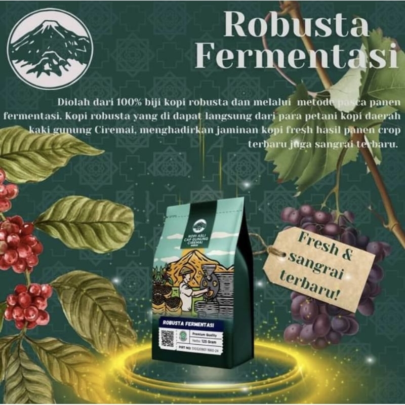 

Kopi Robusta Fermentasi (Wine) Cap Gunung Ciremai