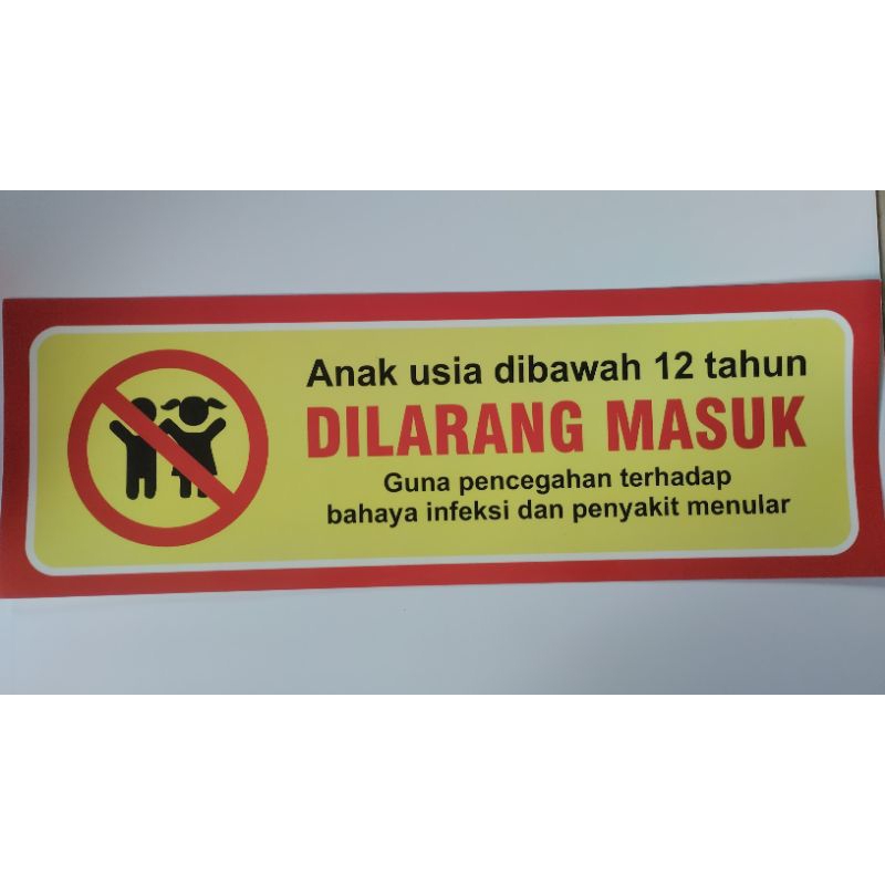 

stiker anak usia 12 tahun dilarang masuk