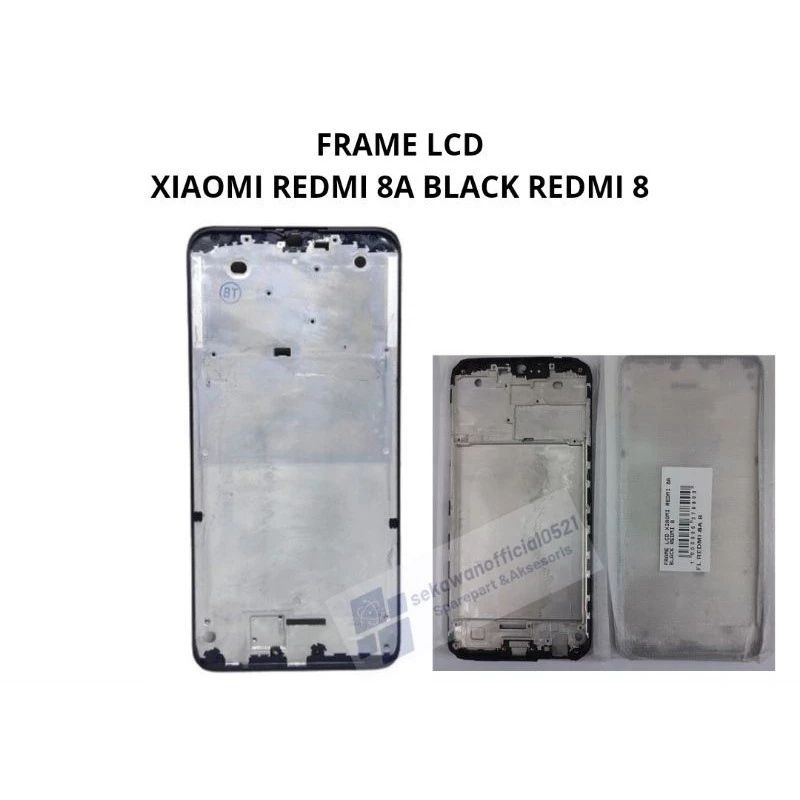 frame lcd xiaomi redmi 8A / 8 / redmi 8A pro Ori tatakan lcd xiaomi redmi 8/8A/8A pro Ori