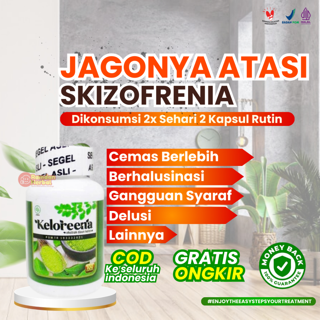 Obat Herbal Skizofrenia_Mental_Kejiwaan_Keloreena ORIGINAL