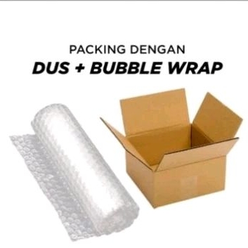 

Extra Packing Bubble warp + Kardus