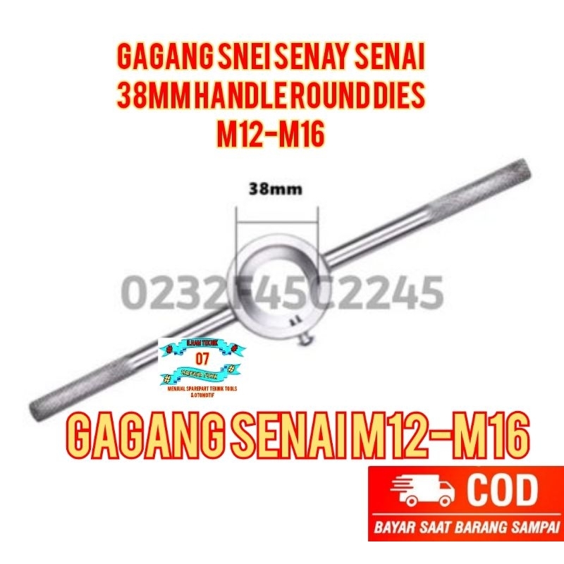 Gagang Snei Senay Senai 38mm Handle Round Dies M12-M16
