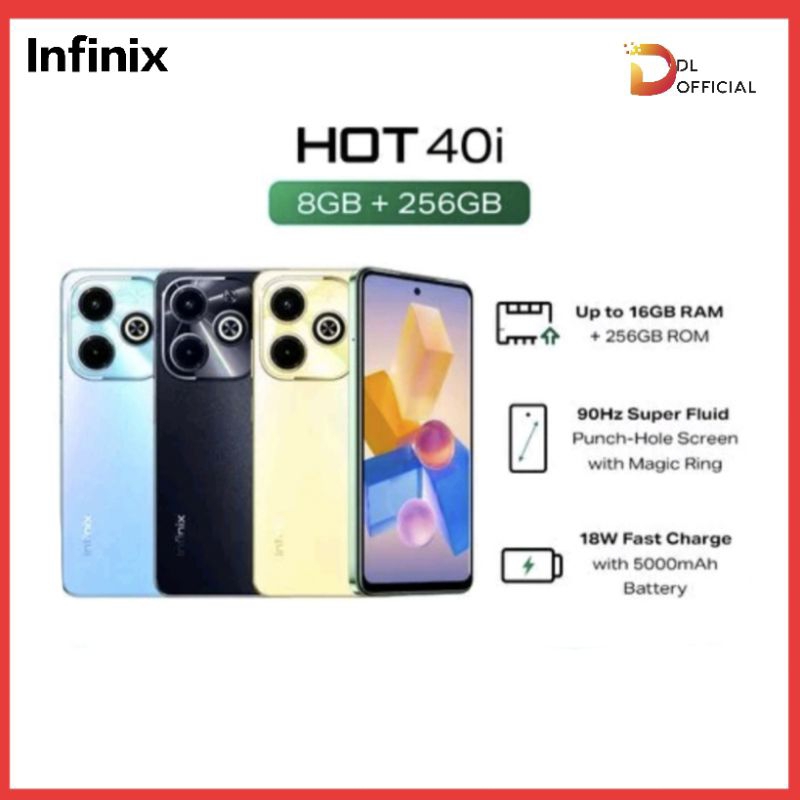 INFINIX HOT 40I RAM 8+8/256GB 90HZ PUNCH HOLE 50MP AL LENS 5000MAH GARANSI RESMI