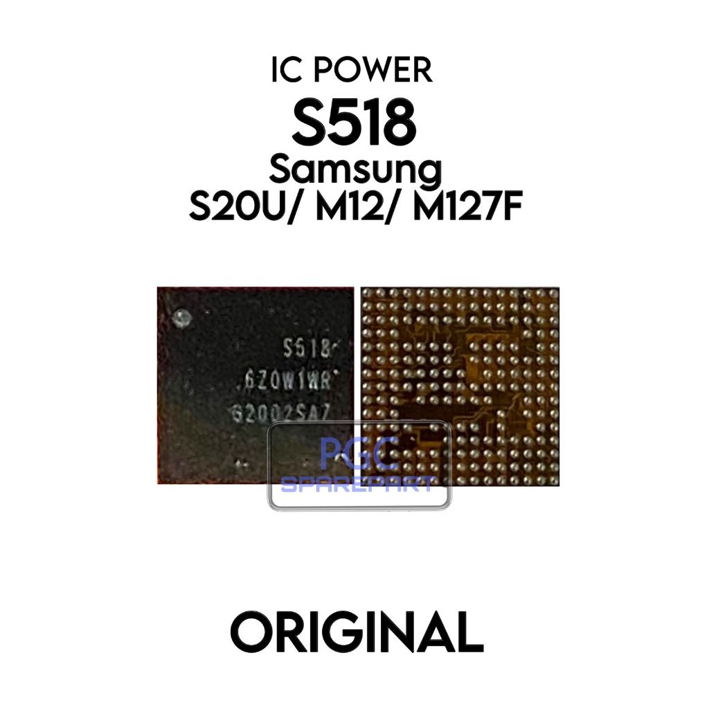 Original New - IC Power S518 untuk Samsung Galaxy S20 Ultra / G988 / M12 / M127 / M127F