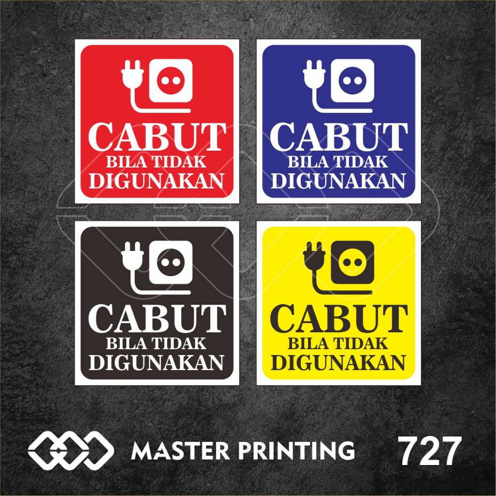 

727 - Stiker Cabut Colokan Listrik Bila Tidak Digunakan, Sticker Vinyl, Tahan Air, dan Bisa Custom