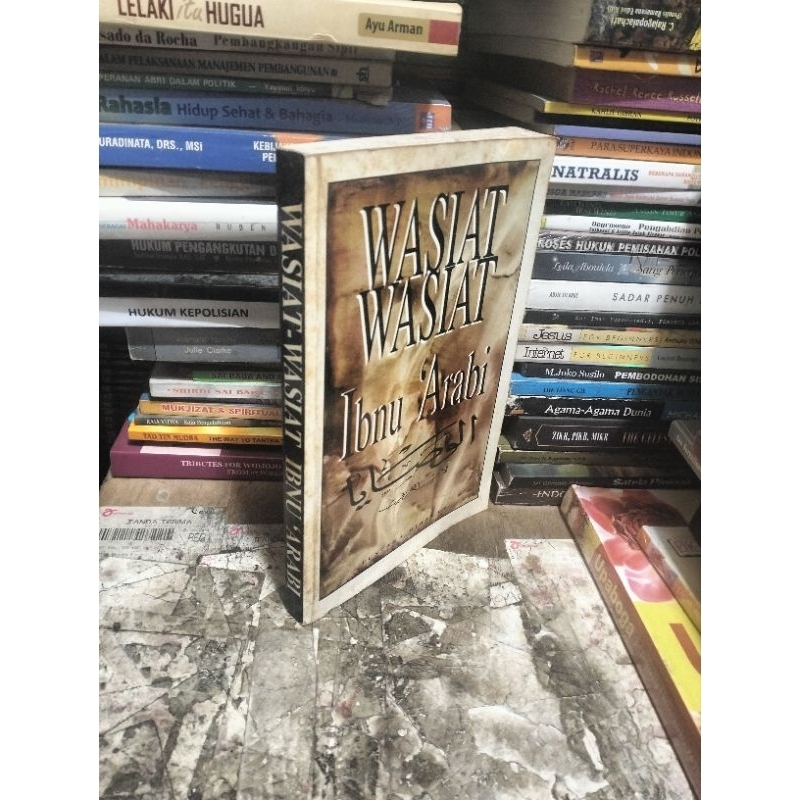 WASIAT WASIAT IBNU 'ARABI