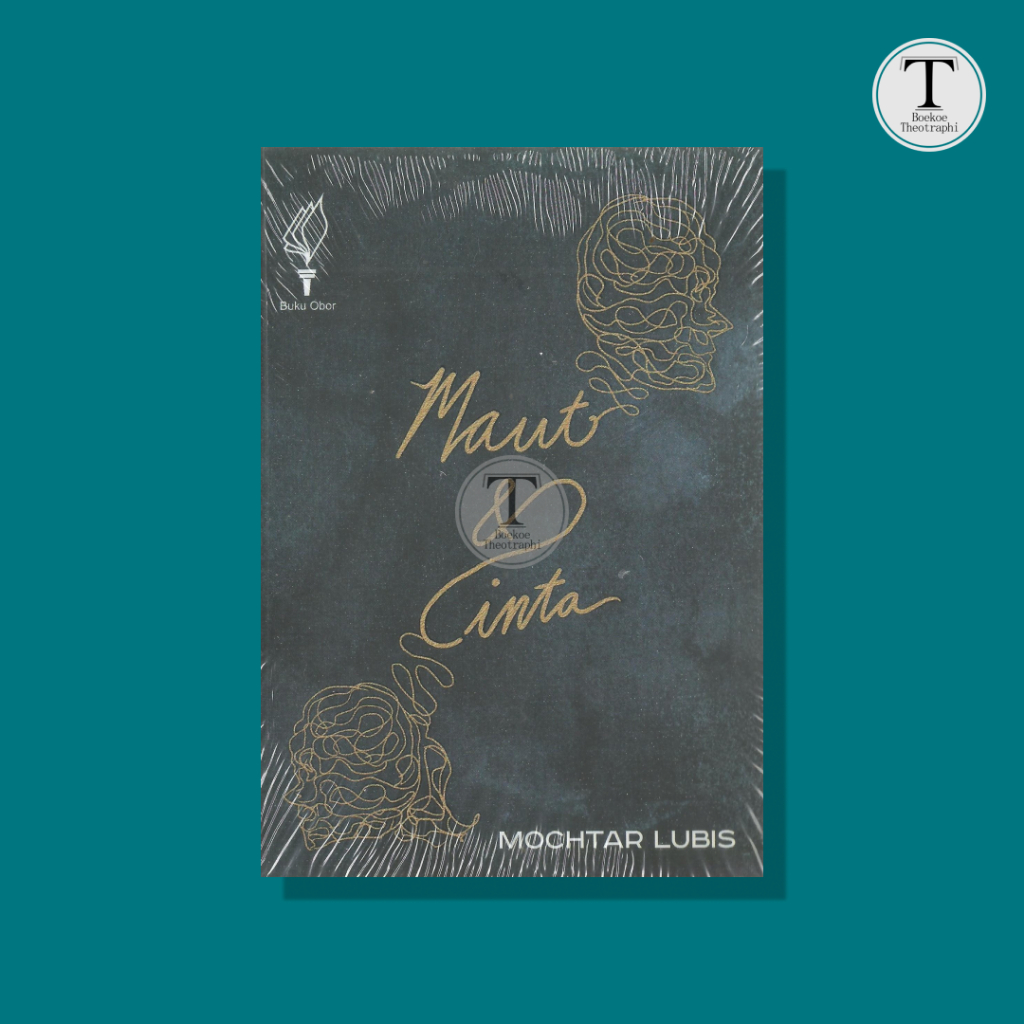 Maut dan Cinta - Mochtar Lubis