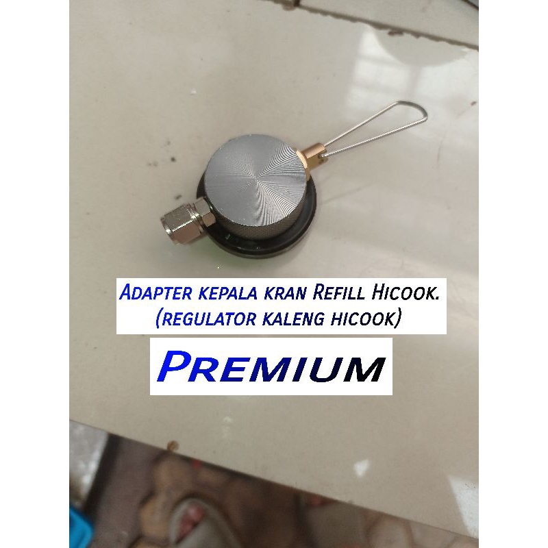 Kepala Kran Refill Gas Portable Hicook Premium